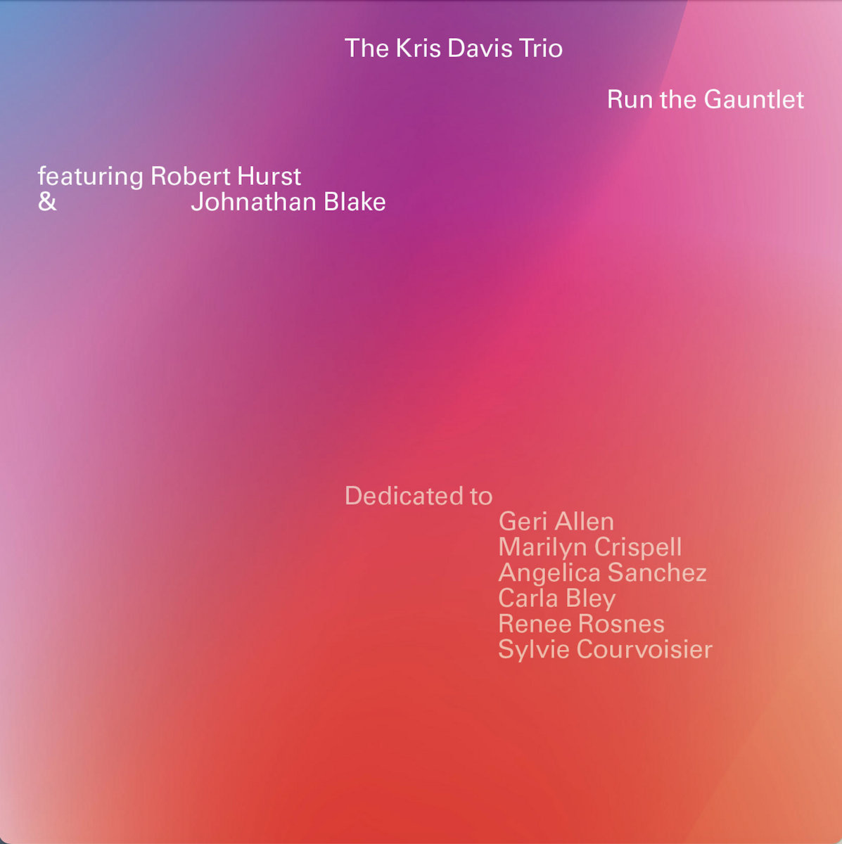 Kris Davis Trio: Run the Gauntlet